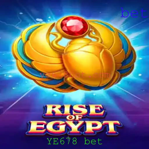 RiseOfEgypt: Descubra a Grandeza do Antigo Egito com YE678 Bet