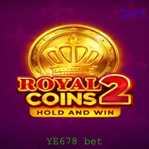 Descubra o Mundo de RoyalCoins2: Jogabilidade e Regras com YE678 Bet